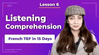 Listening Comprehension of TEF exam | Learn TEF in 15 Days | Learn French for Canada PR (2024)