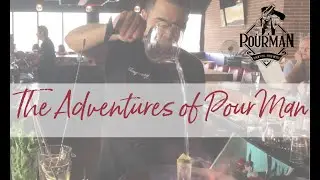 The Adventures of PourMan - PourMan Mike - Cocktail Recipes by Mike Mewborn -