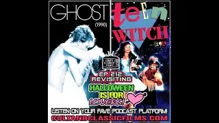 CULT AND CLASSIC FILMS PODCAST EP 212: 