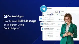 How to send bulk messages on Telegram using ControlHippo?