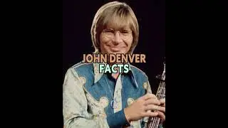 John Denver Facts