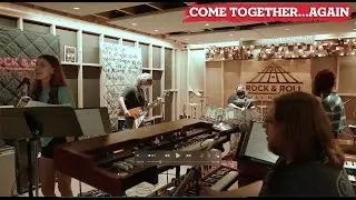 Come Together...Again - Experience 