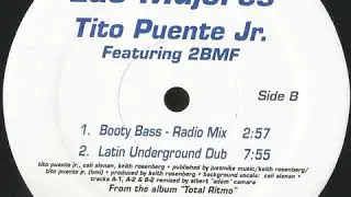 Tito Puente Jr. Ft. 2 BMF - Las Mujeres (Booty Bass Radio Mix)