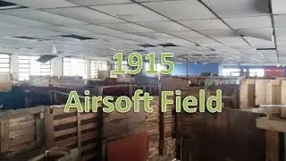 1915 Airsoft Field | Campo Felipe Calabrez | CQB
