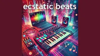 ecstatic beats