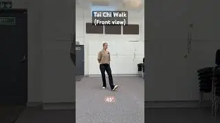 Tai Chi Walk Tutorial (front view): step by step for beginners