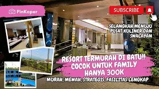 LANGKA!! HOTEL MEWAH DAN MURAH DI BATU | BATU PARADISE RESORT HOTEL | Rekomendasi Hotel Murah Batu