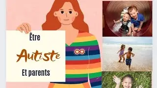 Être Autiste ET Parents