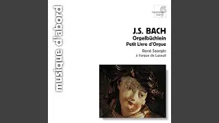 Little Organ Book: Glaubenslieder. Durch Adams Fall ist ganz verderbt, BWV 637