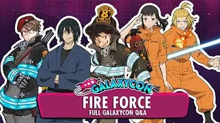 Fire Force Full GalaxyCon Q&A