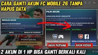 CARA MENGGANTI AKUN FC MOBILE TANPA HAPUS DATA MAIN 2 AKUN DI 1 HP! 
