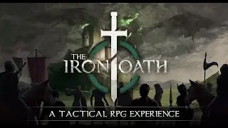 The Iron Oath | Demo Gameplay | No Commentary