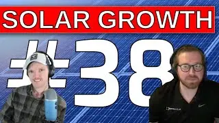 Solar Growth #38 -  Solar Lead Gen with Youtube Ads Expert Michael Kusmann