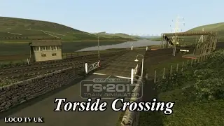 Torside Crossing  (Train Simulator 2017) LOCO TV UK