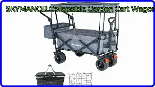 REVIEW (2025): SKYMANOR Collapsible Garden Cart Wagon. ESSENTIAL details.