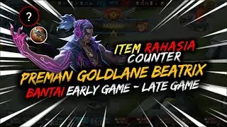 ITEM COUNTER RAHASIA BRODY VS BEATRIX DI EARLY GAME