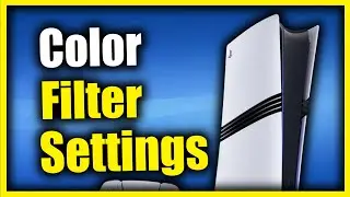 How to Add Color Filters for Games on PS5 Pro (Color Blind Settings)