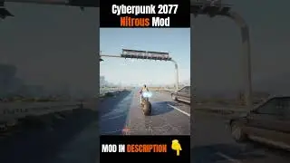 Cyberpunk 2077 Nitrous Mod  #cyberpunk #gaming #update #mod