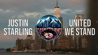 Justin Starling - United We Stand