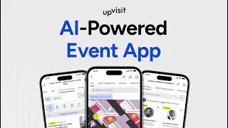 UpVisit &ndash; Your AI-Powered Event App Revolution