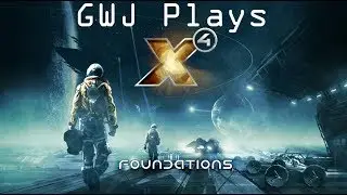 X4 Foundations --  Playthrough (Merchant Start) -- Episode 7
