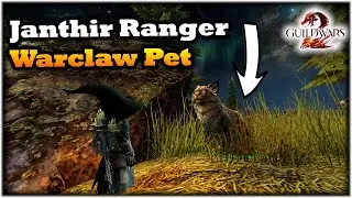 Janthir Warclaw Ranger Pet - A Guild Wars 2 Guide