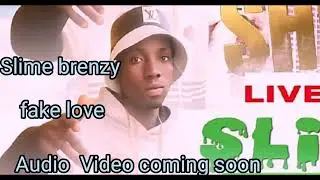 Slime brenzy fake love