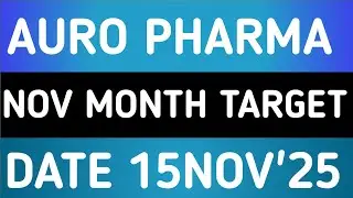 AUROBINDO PHARMA STOCK LATEST NEWS 15NOV'25/AUROBINDO PHARMA SHARE LATEST NEWS WITH TARGET 