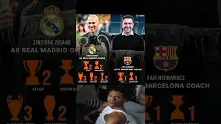 Zinedine Zidane as Real Madrid coach 🆚 Xavi Hern&aacute;ndez as FC Barcelona coach..👀