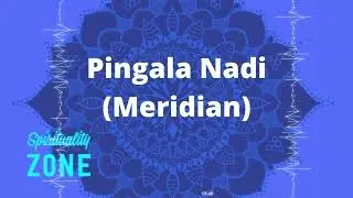 Pingala Nadi (Meridian) Energy Field