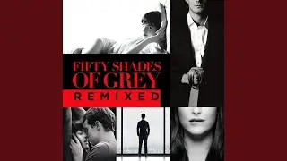 Love Me Like You Do (Gazzo Remix (From Fifty Shades Of Grey Remixed))