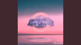 Electro Swing