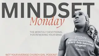 Renewing The Mind|  Mindset Monday | January 2026 | Angel Victoria 