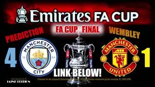 FA CUP FINAL PREDICTION 2022/23 PLUS!