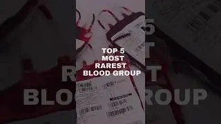 Most rarest blood groups #rare #trending #bloodborne #india
