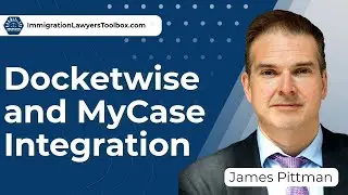 Docketwise and MyCase Integration