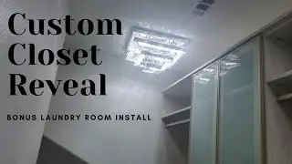 LUXURY CUSTOM CLOSET REVEAL!!! ALSO NEW LAUNDRY ROOM TOUR!!!