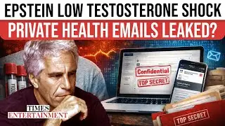 Epstein Had &ldquo;Very Low&rdquo; Testosterone And Libido, Searched For Enhancement Pills | WATCH