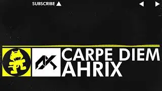 [Progressive House] - Ahrix - Carpe Diem [Cancelled NCS Promotion]