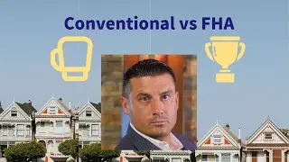 What Are The Differences Between Conventional And FHA Loans?