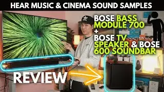 Bose Bass Module 700 + Bose TV Speaker & Bose 600 - Hear the Bass REVIEW