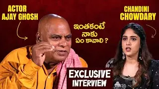 Actor Ajay Ghosh &Actress Chandini Chowdary Exclusive Interview with Rajesh Manne | MusicShopMurthy