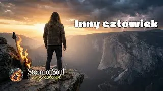 Storm of Soul - &bdquo;Inny człowiek&rdquo; | Polish Rock Ballad &bull; True Words