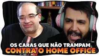 SERJ&Atilde;O FOGUETES, MONARK E REDCAST FAZENDO CAMPANHA PELO FIM DO HOME OFFICE KKKKKKKKKKKKKKKKKKKKKK
