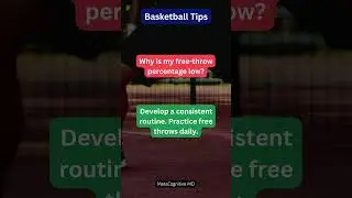 Boosting Free-Throw Accuracy: Developing a Consistent Routine #FreeThrowMastery #BasketballFocus