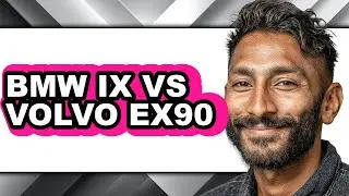 BMW IX vs Volvo EX90 - Which is Better?