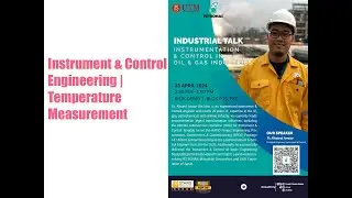 Industrial Talk Instrumentation and Control in Oil adn Gas | Temperature Measurement