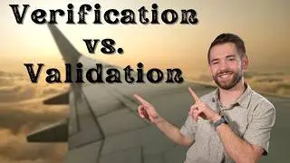 What is the Difference Between Verification and Validation?