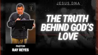 Jesus DNA - The Truth Behind God's Love
