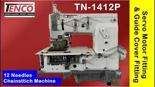 TN-1412 - Kansai Type Tenco Multineedles Chainstitch machine me servo motor kaise fit karen